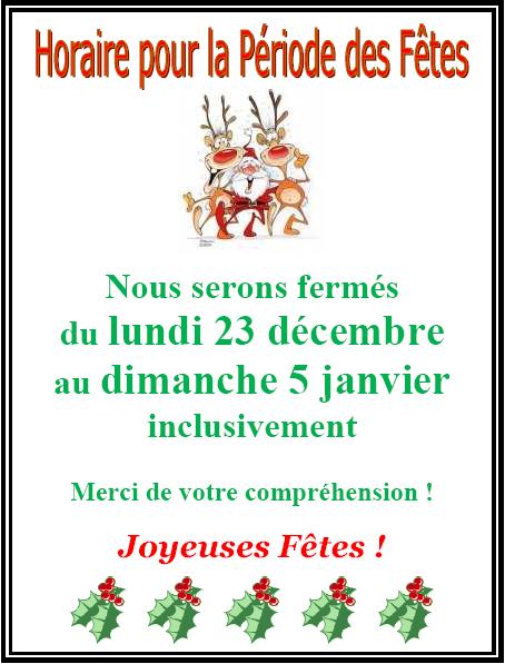 Horaire des fêtes Noël 2013